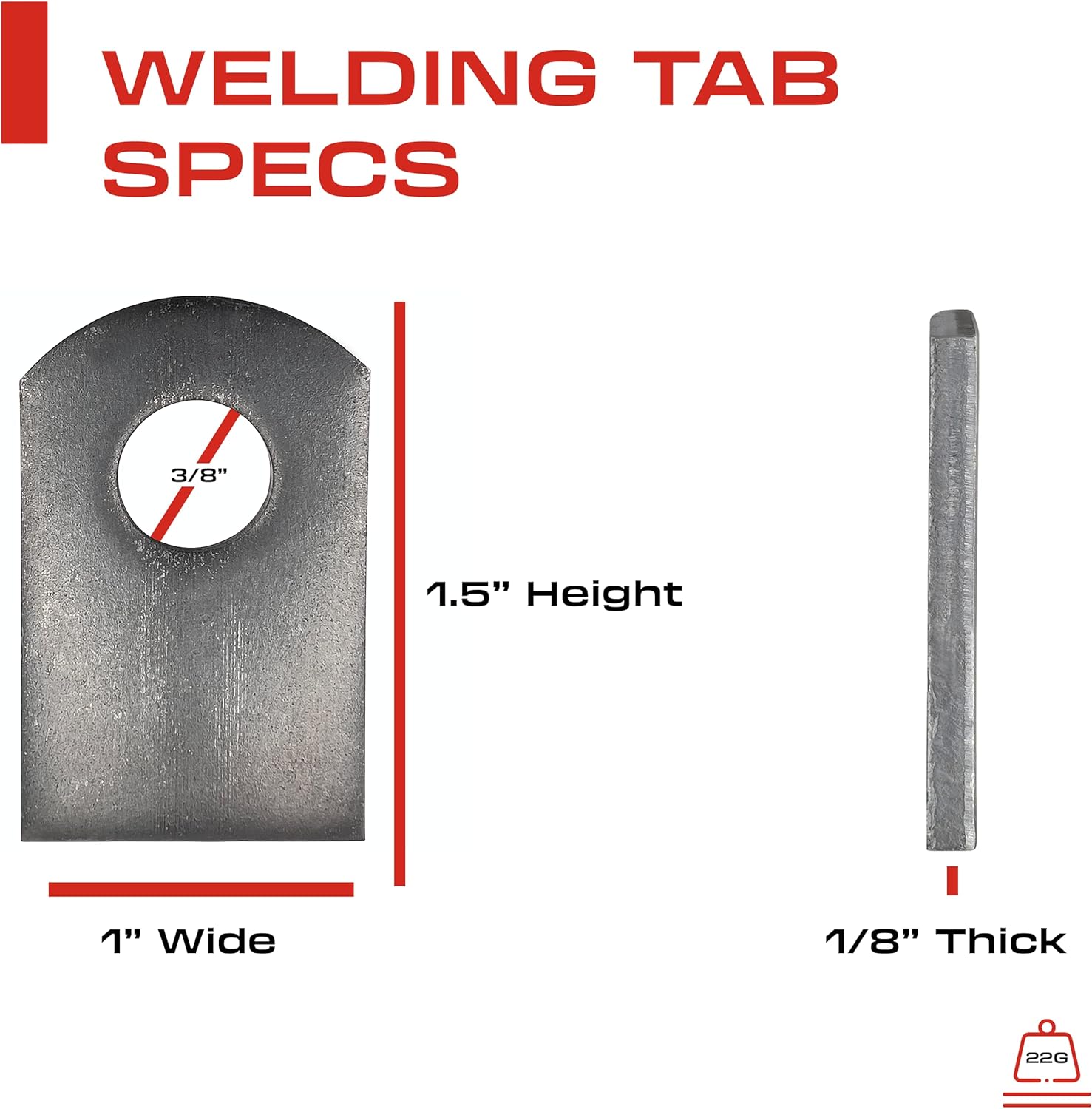 BRAND, CATEGORY, RODS, SIDCO SUPPLY, Weld Tabs - Weld On Steel Tab- Flat Tab Brackets – 1” W, 1 .5” H , 3/8” Hole, 1/8” Thickness – Steel Welding Tabs (25 Pack)